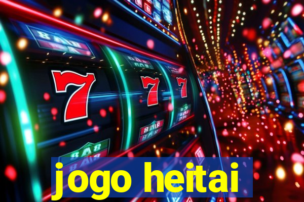 jogo heitai